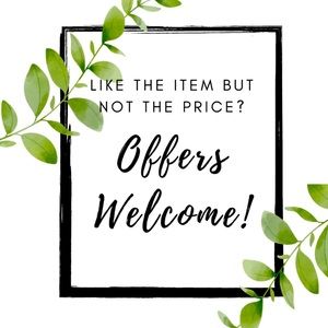 Reasonable offers welcomed!